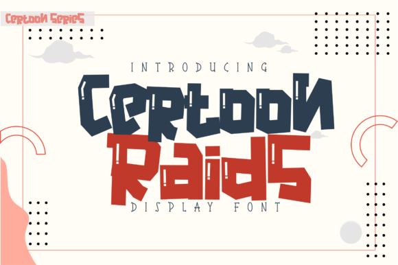 Certoon Raids: Strategic Typography for Engaging Visual Communication