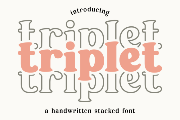 Evaluating Triplet: A Stacked Handwritten Font for Artistic Designs
