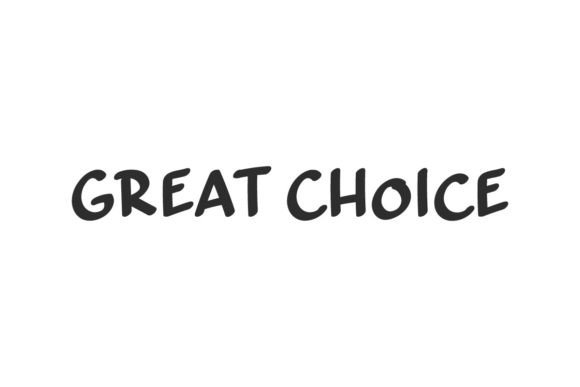 Great Choice: A Playful Handwritten Display Font