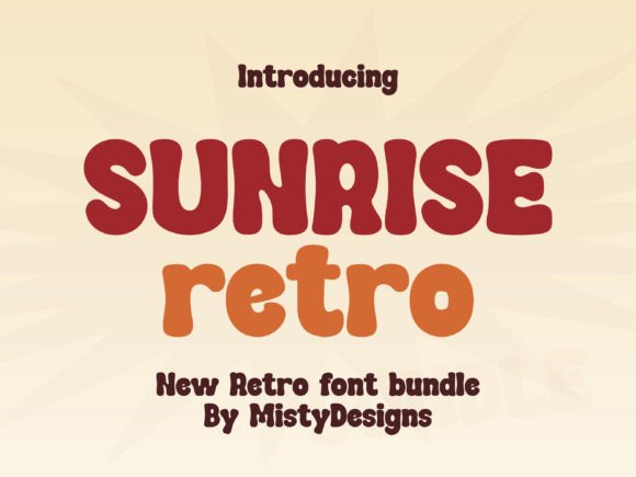 Sunrise Retro: Elevating Your Designs with Joyful Typography